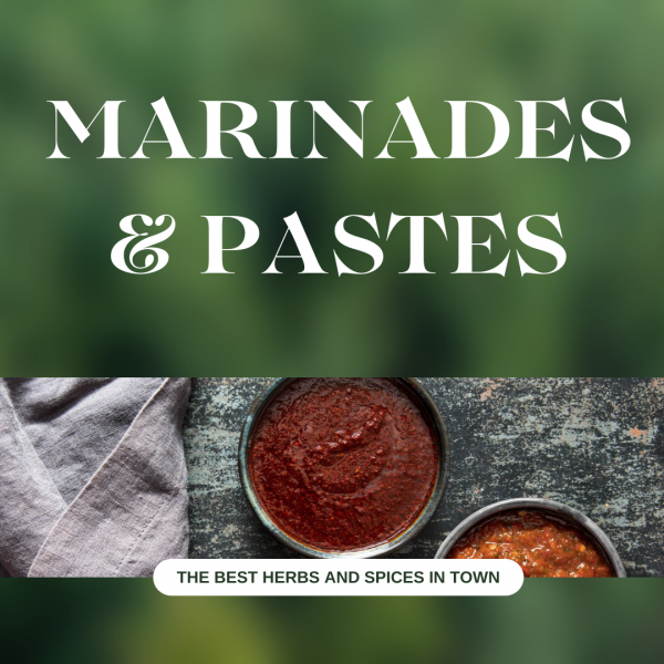 Marinades and Pastes