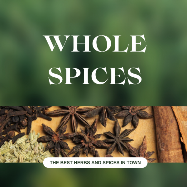 Whole spices